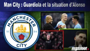 Man City : Guardiola et la situation d'Alonso – Maxifoot