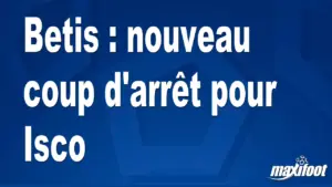 Isco subit un nouvel échec au Betis Sevilla