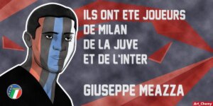 Ils ont été joueurs de Milan, de la Juve et de l’Inter #1 : Giuseppe Meazza, l’Inter dans la peau ?