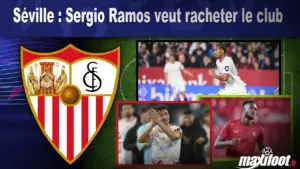 Sergio Ramos envisage de racheter le FC Séville