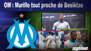 Murillo en route vers Besiktas, un transfert imminent pour l&rsquo;OM