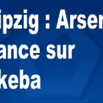Mercato Leipzig : Arsenal accélère sur la signature de Lukeba, le jeune défenseur prometteur