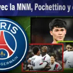 PSG : Avec la MNM, Pochettino y croyait, mais le projet a échoué