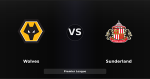 Wolves – Sunderland : un ultime sursaut pour les Wolves face à un Sunderland déjà sauvé